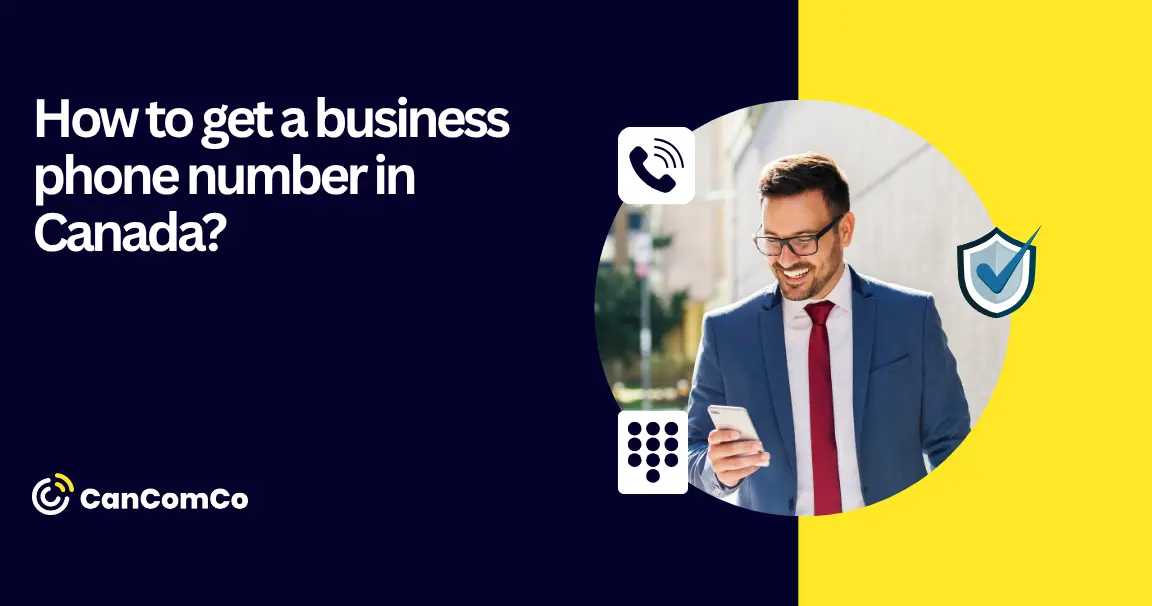 how to get a business phone number in canada